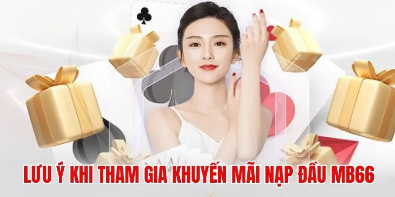 Những quy định cần biết về khuyến mãi tại MB66